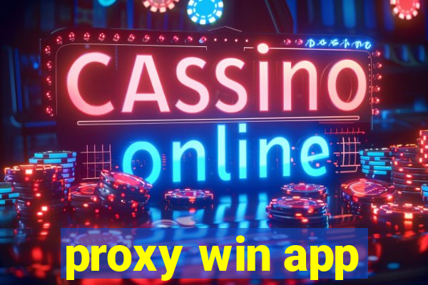 proxy win app